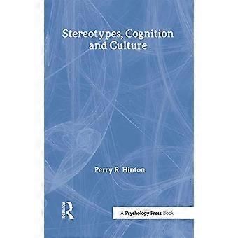 Stereotypes Cognition and Culture