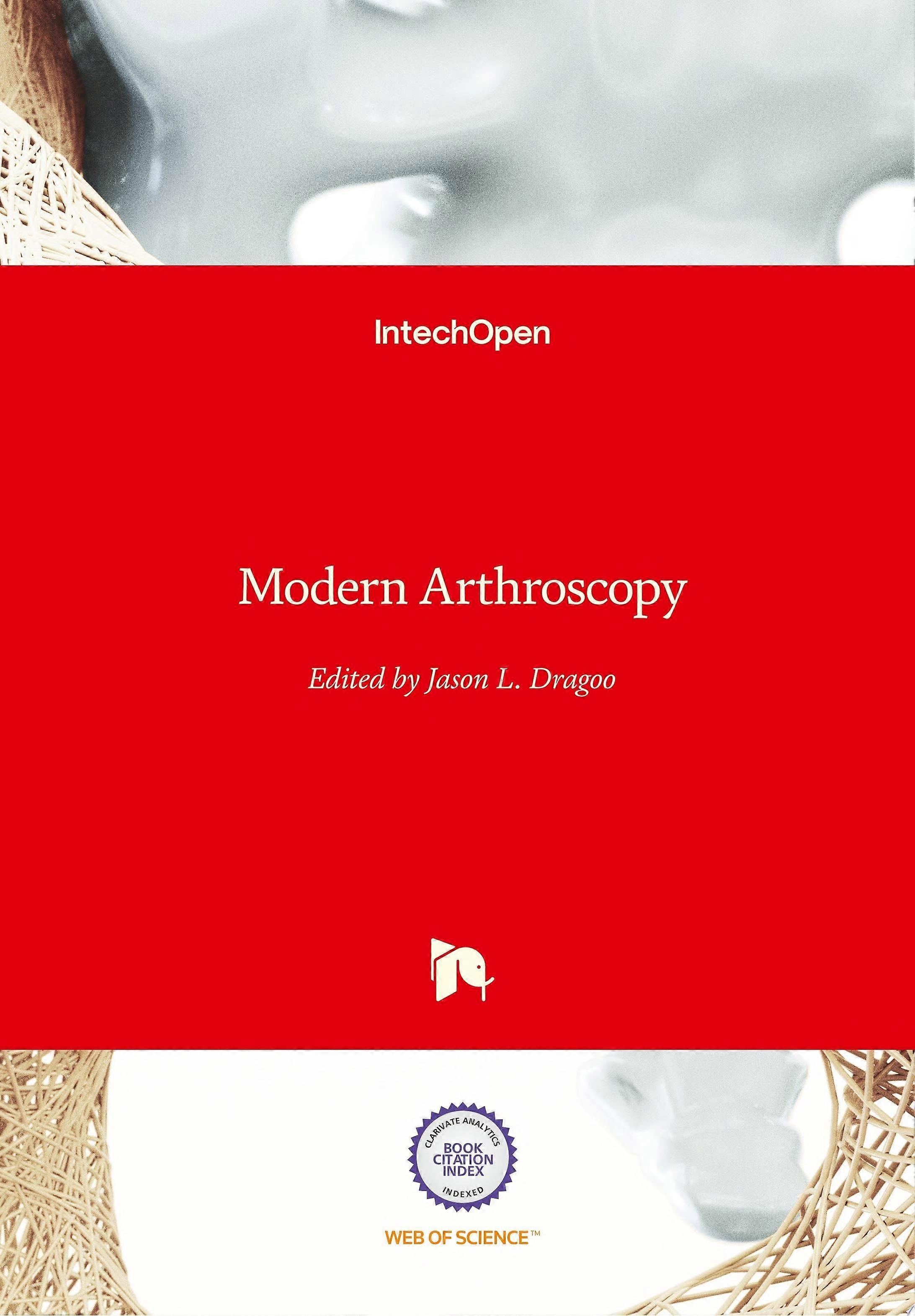 Modern arthroscopy