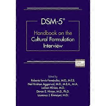 Dsm-5 handbook on the cultural formulation interview