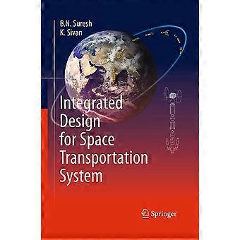Integrated design for space transportation system