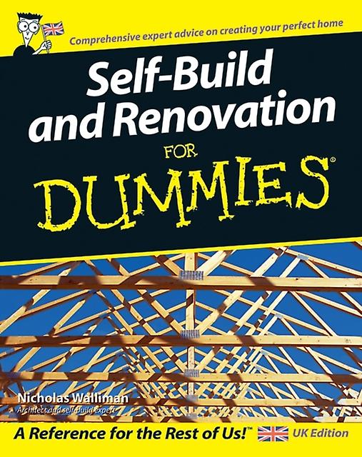 Self Build And Renovation For Dummies by Walliman & Nicholas Oxford Brookes University & UK Paperback Book