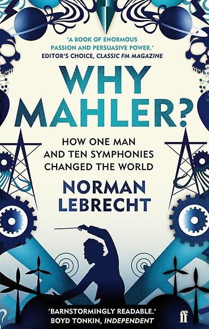 Why Mahler by Norman Lebrecht Paperback Book