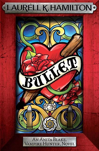 Bullet - Laurell K. Hamilton