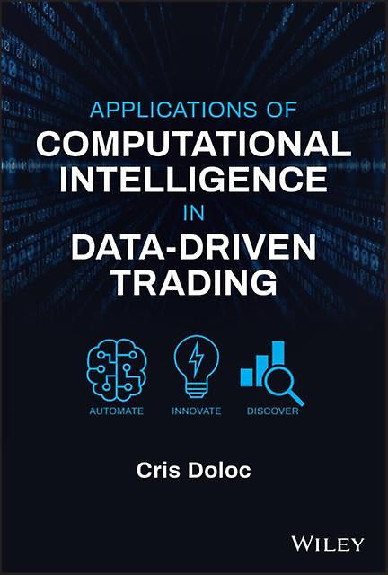 Applications Of Computational Intelligence In Datadriven Trading by Cris Doloc Hardback Book