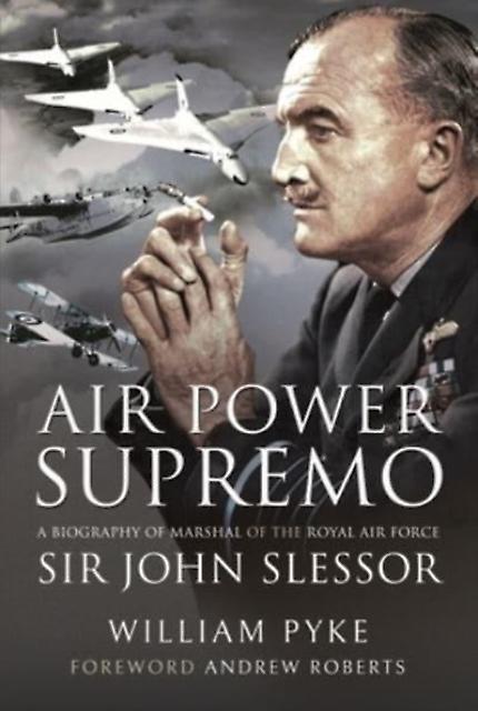 Air Power Supremo by Pyke William Hardback Book