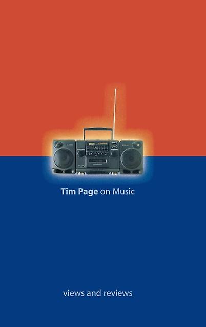 Tim Page On Music Views And Reviews by Tim Page Paperback Book