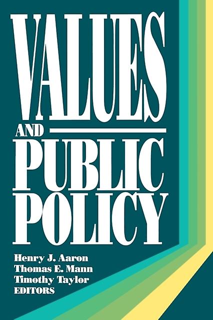 Values And Public Policy Paperback Book