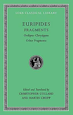 Fragments Volume Ii by Euripides Hardback Book