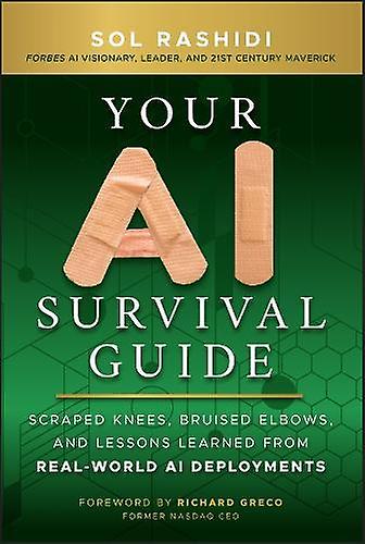 Your Ai Survival Guide - Sol Rashidi - Artificial intelligence - John Wiley & Sons Inc - Hardback