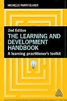 The Learning And Development Handbook by Michelle ParrySlater Paperback Book
