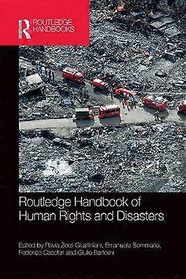 Routledge Handbook of Human Rights and Disasters