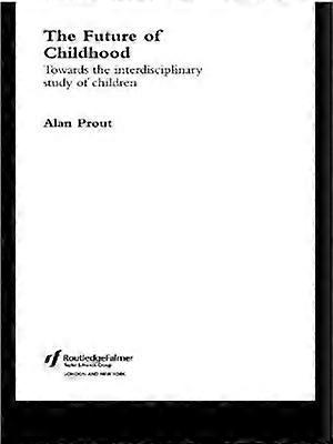 The Future of Childhood