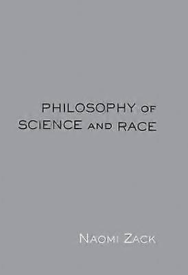 Philosophy of Science and Race