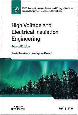 High Voltage and Electrical Insulation Engineering