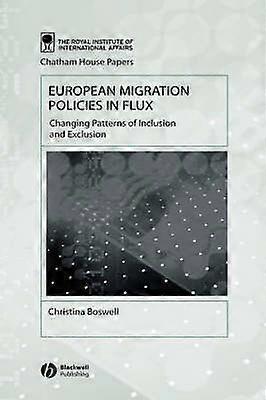 European Migration Policies in Flux