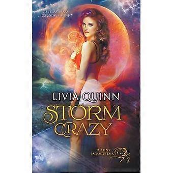Storm Crazy