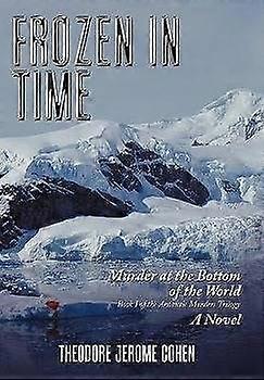 Frozen in Time