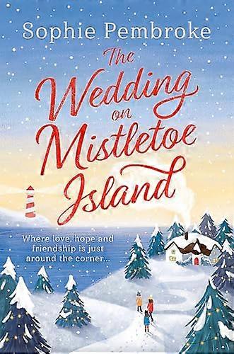 The Wedding on Mistletoe Island