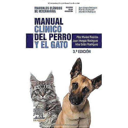 Manual clínico del perro y el gato