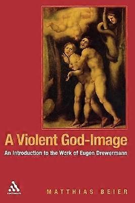 A Violent God-Image