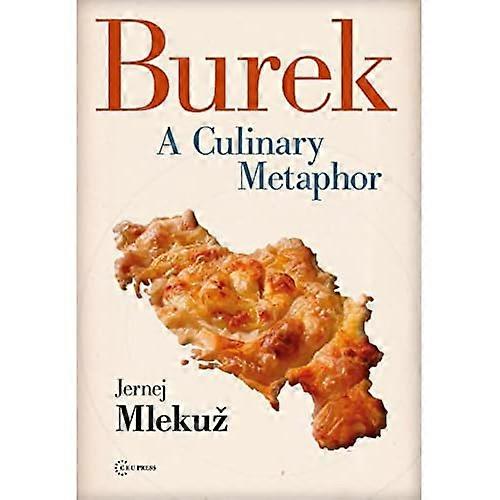 Burek: kulinářská metafora