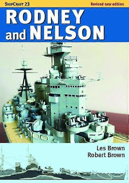 Shipcraft 23 Rodney And Nelson - Revised Edition by Robert Brown Paperback