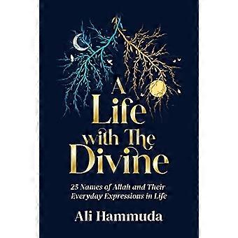 Ett liv med det gudomliga: 25 namn på Allah och deras vardagliga uttryck i livet