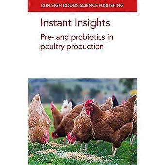 Instant Insights Pre- And Probiotics In Poultry Production - Professor Guillermo Tellez - Paperback - en Book