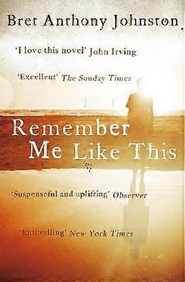 Remember Me Like This