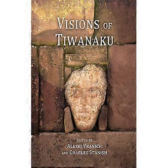 Visions Of Tiwanaku - ISD International - IPSUK - Hardcover - English Book - History