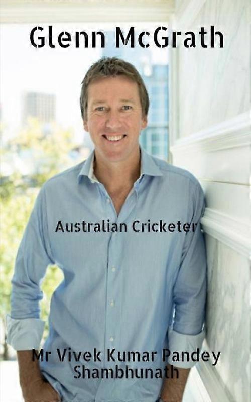 Glenn Mcgrath Australian Cricketer