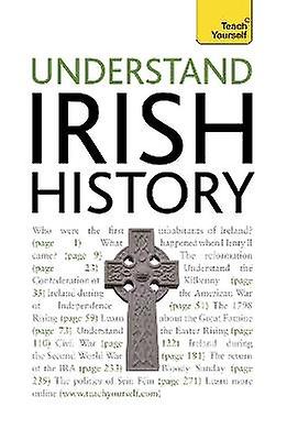 Understand Irish History: Teach Yourself