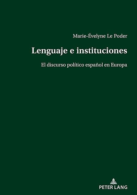 Lenguaje E Instituciones av MarieEvelyne Le Poder Paperback