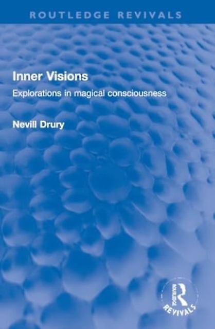 Inner Visions by Nevill Drury Paperback