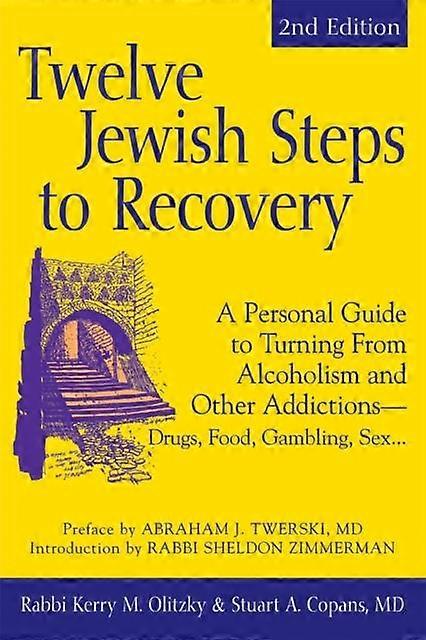 Twelve Jewish Steps To Recovery by Copans & MD & Dr. Stuart A. Paperback Book