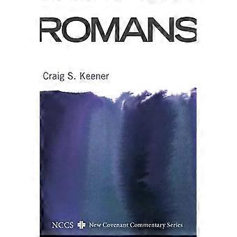 Romans - Craig S. Keener