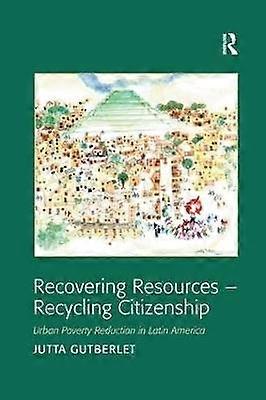 Recovering Resources - Recycling Citizenship