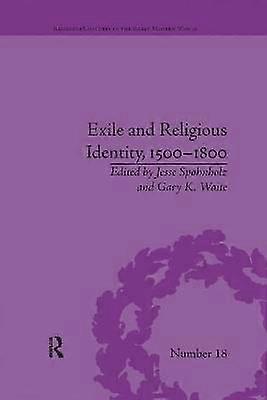 Exile and Religious Identity 1500â1800