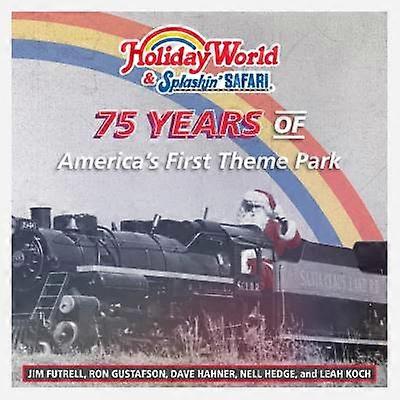 Holiday World ja Splashin' Safari