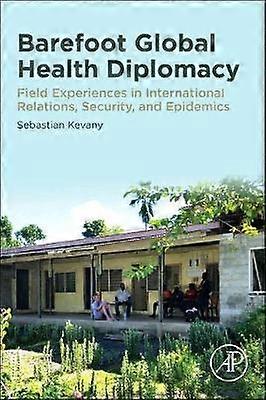 Barefoot Global Health Diplomacy