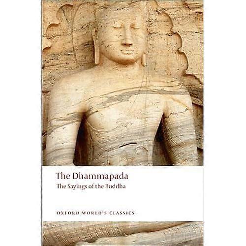 Dhammapada (Oxford World's Classics)