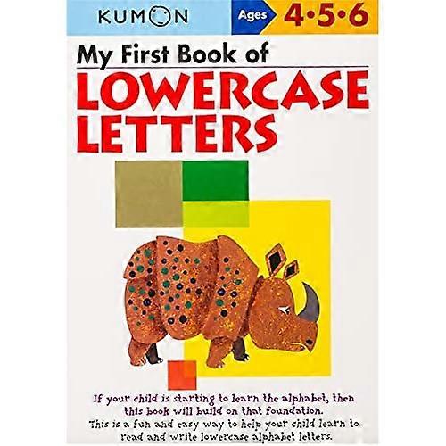 My First Book of Lowercase Letters (Kumon's Practice Books)