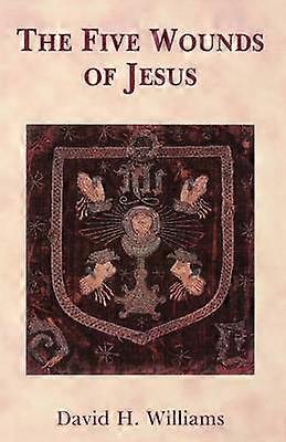 Las Cinco Llagas de Jesús
