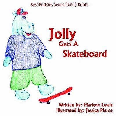 Jolly Gets A Skateboard