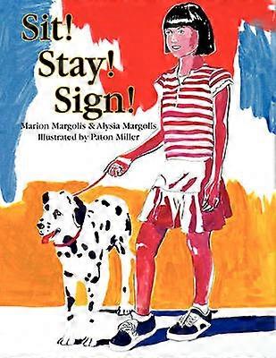 Sit Stay Sign