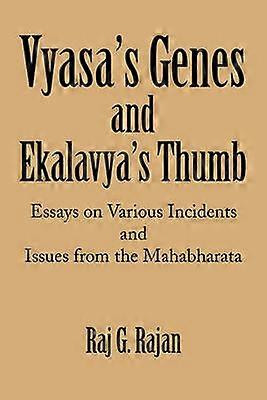 Vyasa's Genes and Ekalavya's Thumb