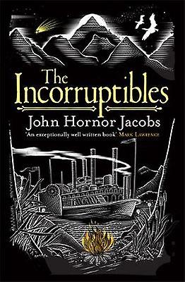 The Incorruptibles