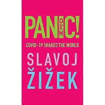 Pandemic Covid-19 Shakes The World - Slavoj Zizek