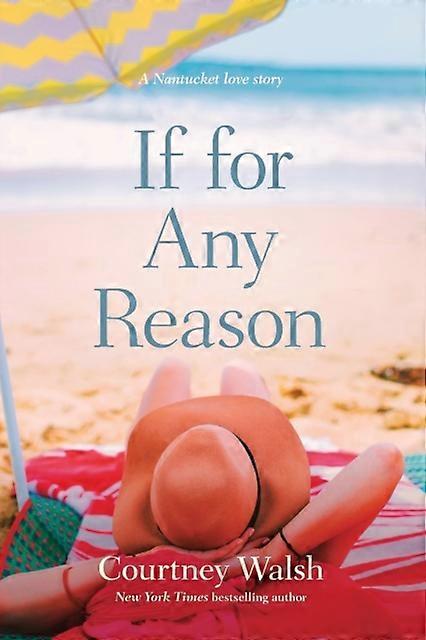If For Any Reason - Court Walsh