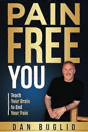 Pain book You by Dan Buglio Paperback